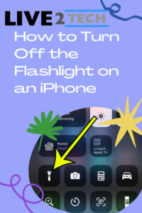 How to Turn Off Flashlight on iPhone 11