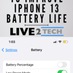 10 ways to improve iPhone 13 battery life