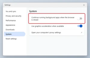 Browser Settings System page with the Continue running background apps when the browser is closed toggle switched off