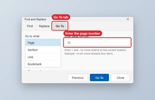 How to Jump to a Page in Word 1 Find and Replace dialog on the Go To tab with Page selected and a page number entered