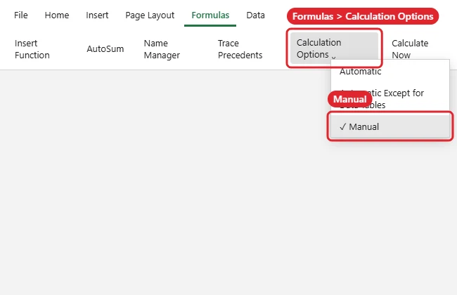 How to Switch to Manual Calculation in Excel 1 Spreadsheet Formulas tab Calculation Options menu with Manual selected