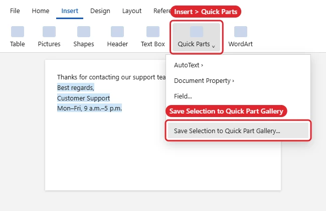 How to Use Quick Parts in Word 1 Insert tab Quick Parts menu with Save Selection to Quick Part Gallery