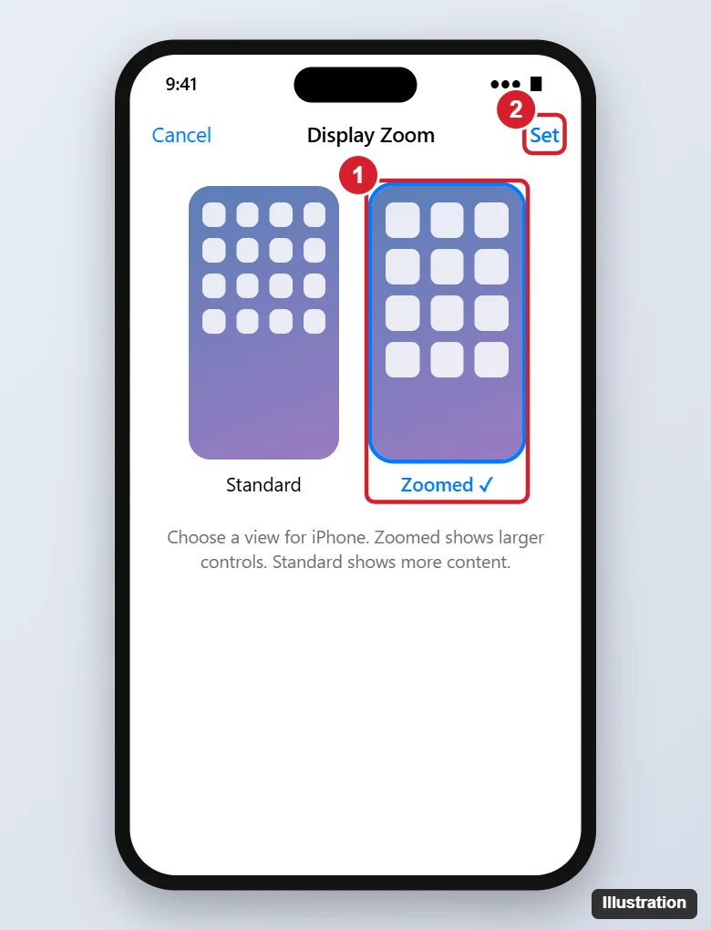 How to Make App Icons Bigger on iPhone 7 (Display Zoom) 1 iPhone Display Zoom screen with the Zoomed option and Set button highlighted