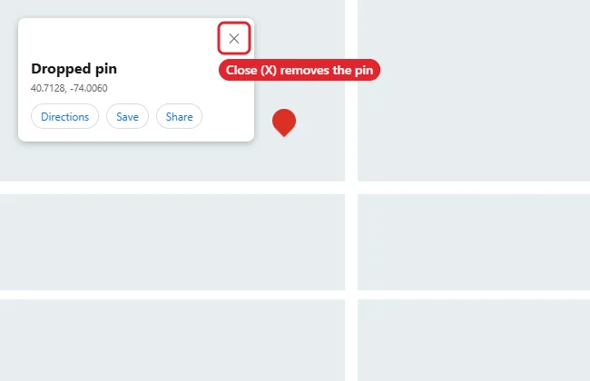How to Delete a Dropped Pin on Google Maps (Phone and Computer) 1 Map with a dropped pin and its information card, with the close button highlighted