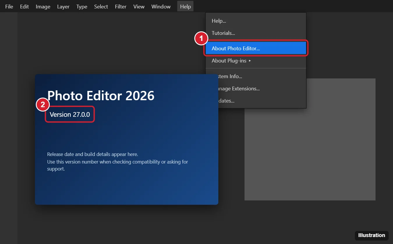 What Version of Adobe Photoshop Do I Have? How to Check 1 Photo editing app with the Help menu open and About highlighted, and an About window showing the release year and version number highlighted