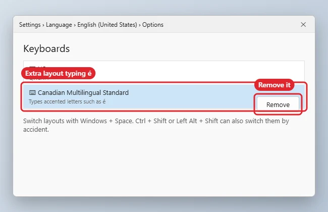 How to Get Rid of É on Your Keyboard in Windows 10 1 Language options listing a second keyboard layout that types accented letters with a Remove button