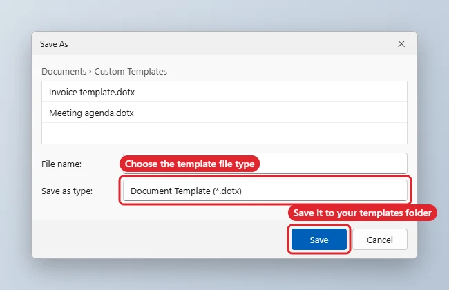How to Save a Word Document as a Template 1 Save As dialog with the document template (.dotx) file type chosen