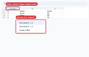 Spreadsheet with an index column added so the original order can be restored by sorting it A to Z