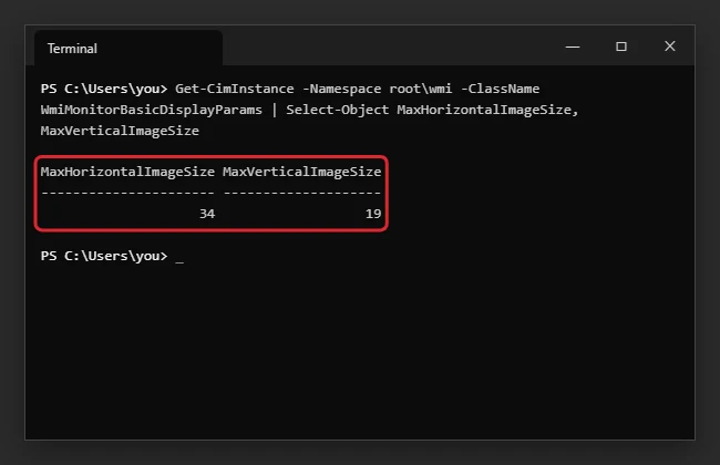 How to Check Your Laptop Screen Size in Windows 11 1 Terminal window showing a command that returns the display width and height in centimeters