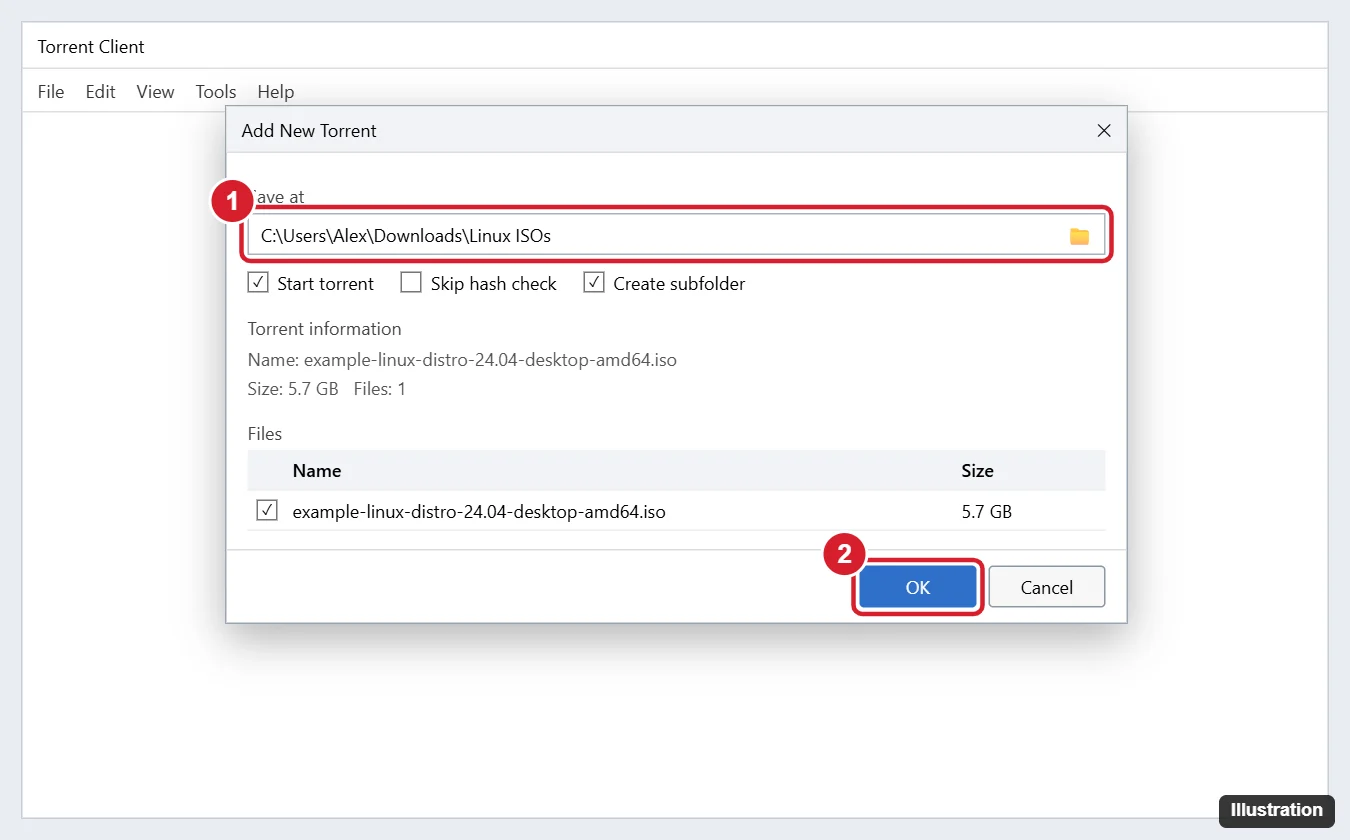 How to Open Torrent Files on Windows 10 (Safely) 1 Generic torrent client Add New Torrent dialog with the save location field and the OK button highlighted