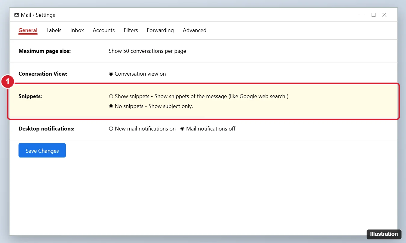 How to Stop Showing Message Previews in Gmail 1 Webmail settings General tab with the Snippets option set to No snippets to hide message previews in the inbox