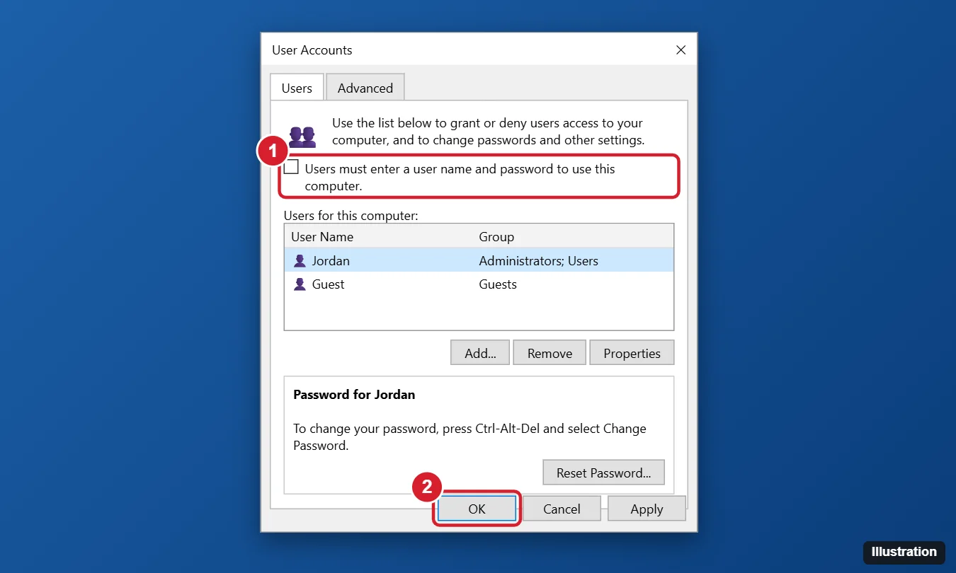 How to Disable the Password on Windows 10 (4 Safe Ways) 1 Windows User Accounts dialog with the Users must enter a user name and password to use this computer checkbox unchecked