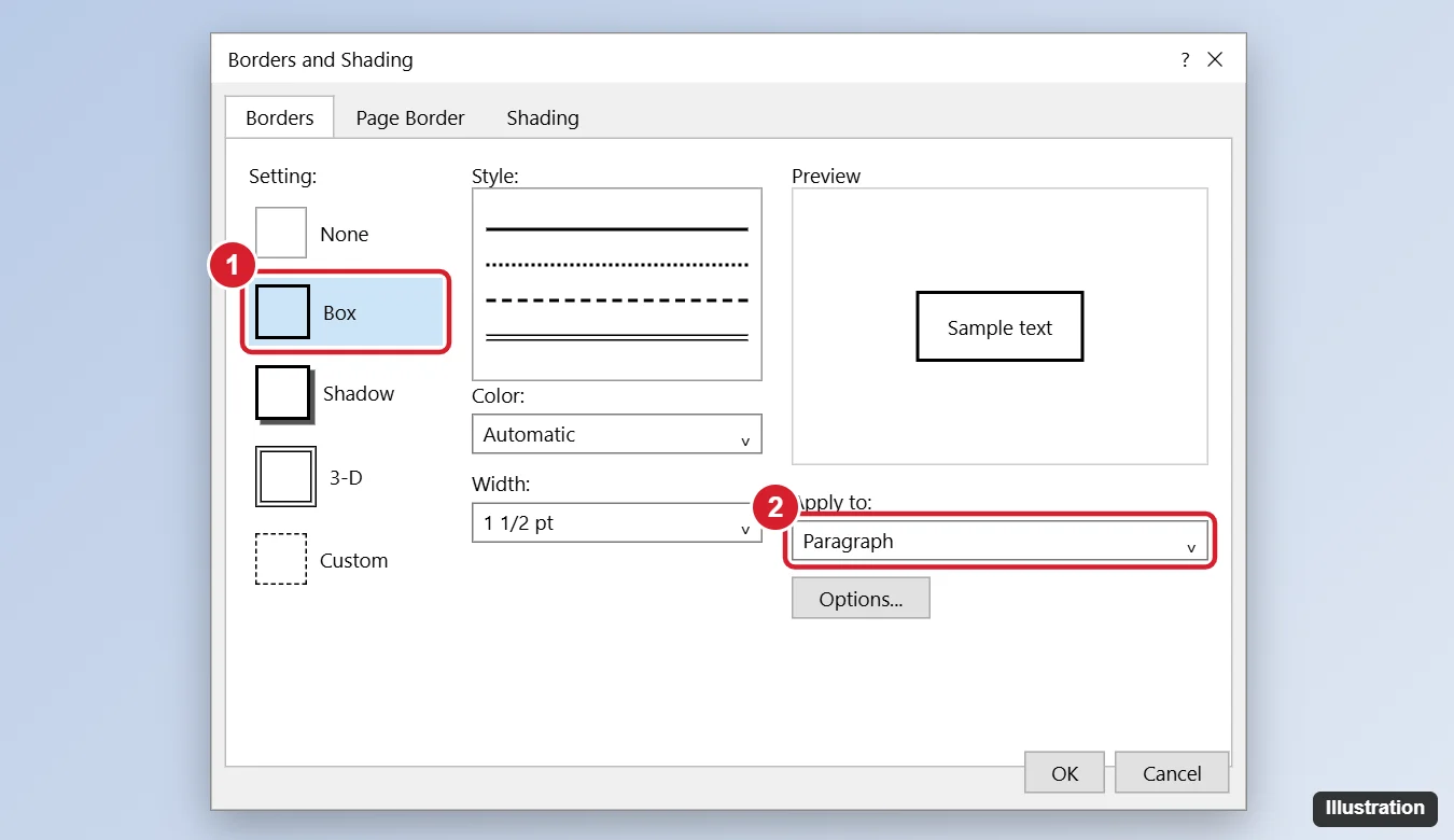 How to Add Borders in Word (Text, Paragraphs, Tables and Pages) 1 Word Borders and Shading dialog with the Box setting and Apply to dropdown highlighted