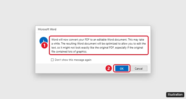 How to Convert a PDF to Word 1 Microsoft Word message saying it will convert a PDF to an editable Word document, with the OK button highlighted
