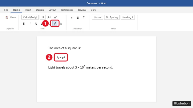 How to Make an Exponent in Microsoft Word 1 Microsoft Word Home tab with the Superscript button highlighted and an exponent typed in the document